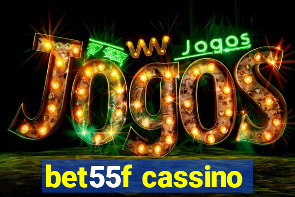 bet55f cassino